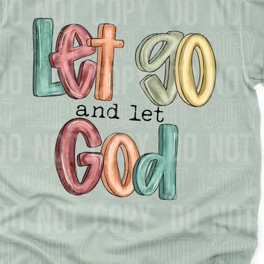 Let Go and Let God DTF Transfer