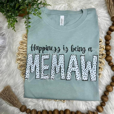 Happiness is being a Memaw DTF Transfer