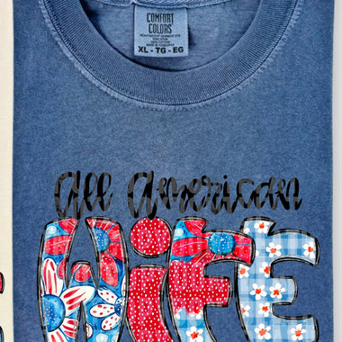 All American Wife DTF Transfer