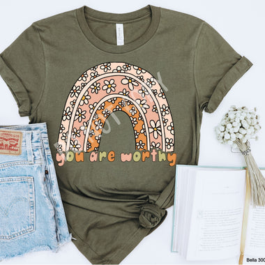 You are Worthy Rainbow Screen Print High Heat Transfer U27