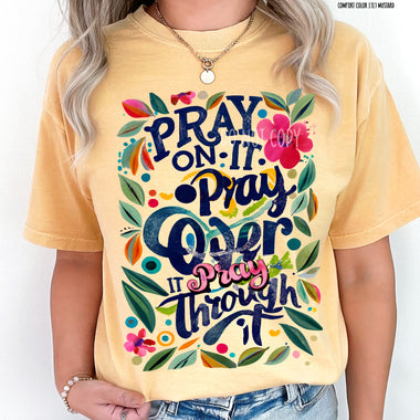 Pray on It Screen Print Transfer S32