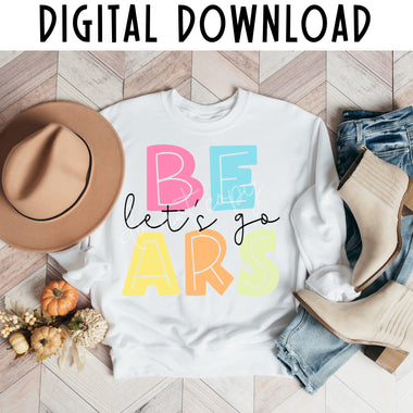 Let's go Bears Colorful Digital Download MS