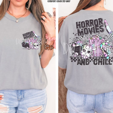 Horror Movies & Chill Front and Back Screen Print High Heat Transfer Above C5
