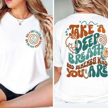 Remember who you are Front and Back Screen Print Transfer B28