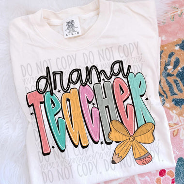 Drama Teacher Pencil Doodle DTF Transfer (SWD)