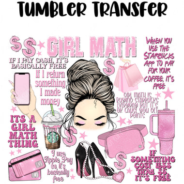 Girl Math Tumbler Seamless Sublimation Transfer