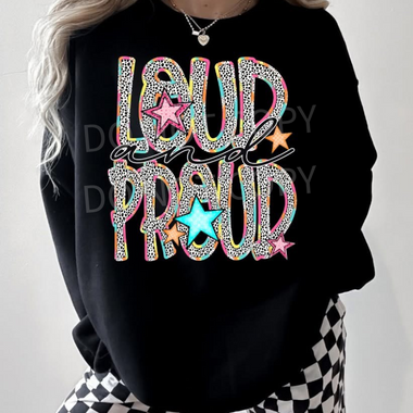 Dottie Bright Words Loud & Proud DTF Transfer (S&G)