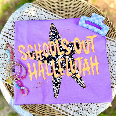 Schools Out Hallelujah DTF Transfer (CC)