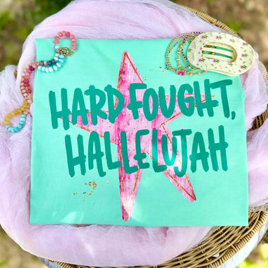 Hard Fought Hallelujah DTF Transfer (CC)