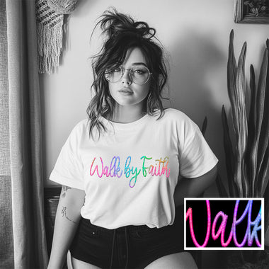 Walk By Faith DTF Transfer (SDD)