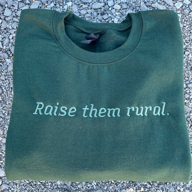 Raise them Rural Wholesale Embroidered Sweatshirt