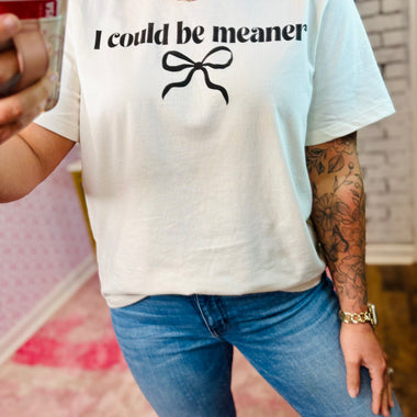 I could be Meaner Bow Wholesale Tee
