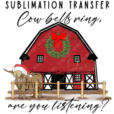 Cowbells Ring Sublimation Transfer