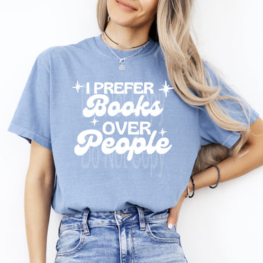 I Prefer Books Over People Single Color Screen P14