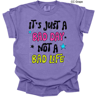 Just a Bad Day DTF Transfer (SCD)