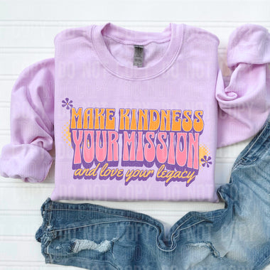 Make Kindness Your Mission DTF Transfer