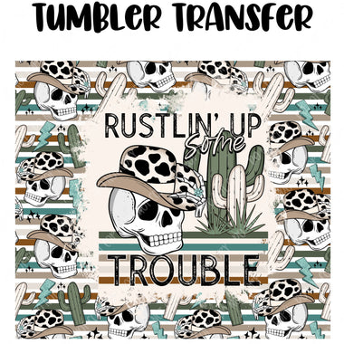 Rustlin Up Tumbler Seamless Sublimation Transfer