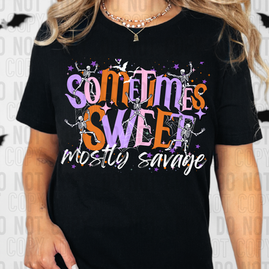 Sometimes Sweet Mostly Savage DTF Transfer (SBBB)