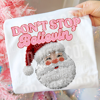 Don't Stop Believin Christmas Santa DTF Transfer (SBB)