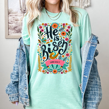 He is Risen Floral Screen Print Transfer T117