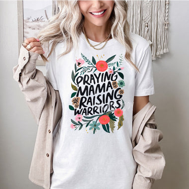Praying Mamas Raising Warriors Screen Print Transfer R59