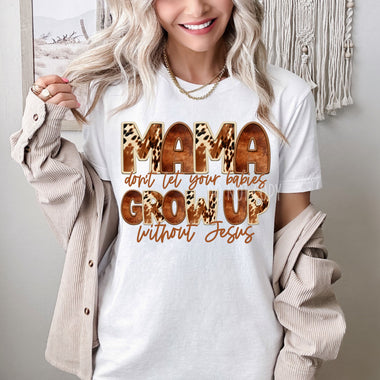 Grow up without Jesus Screen Print High Heat Transfer U23