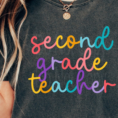 Colorful Cursive SECOND GRADE TEACHER DTF Transfer