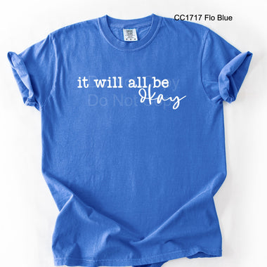 It Will All be OKay Single Color Screen V78