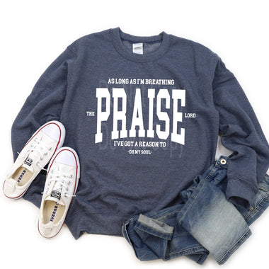 I've Got a Reason to Praise the Lord Single Color Screen I41