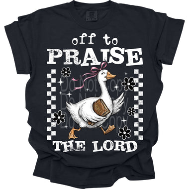 Off to Praise the Lord DTF Transfer (SCD)
