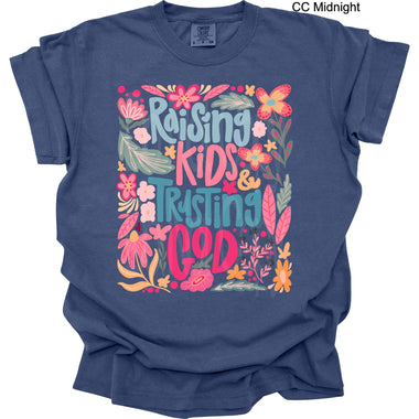 Raising Kids and Trusting God DTF Transfer