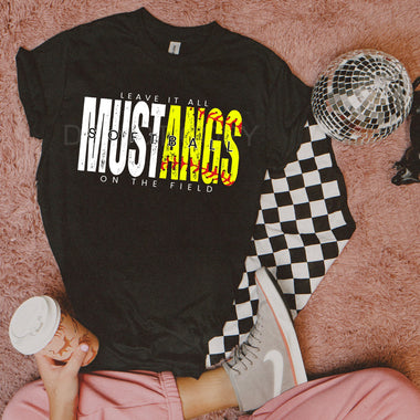 Leave It All On The Field MUSTANGS Softball WHITE DTF Transfer