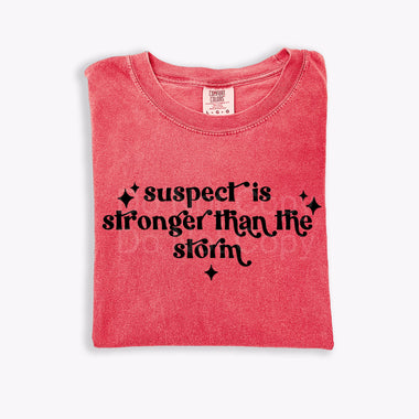 Suspect is Stronger than the Storm DTF Transfer