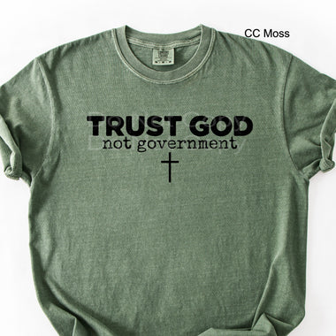 Trust God Not Government Single Color Screen K1