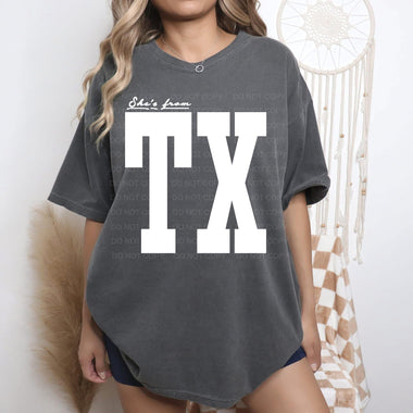 She's From Texas DTF Transfer (SAV)