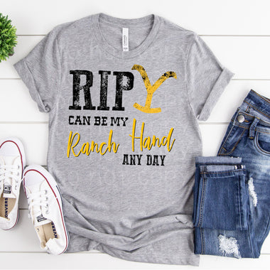 "No restocks" RIP Ranch Hand Screen Print High Heat Transfer T163