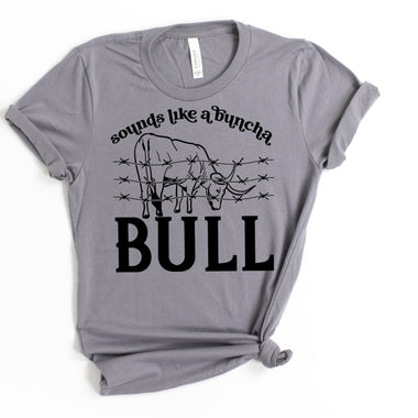 Bunch of Bullshit Screen Print Transfer #6