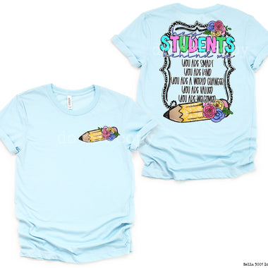 "No Restocks" Hey Students Front and Back Screen Print High Heat Transfer (wire shelf)