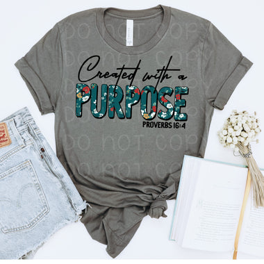 Created with a Purpose Screen Print High Heat Transfer I33
