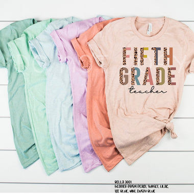 "No restocks" 5th Teacher Screen Print High Heat Transfer T24