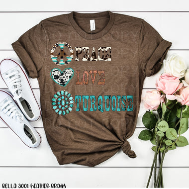 Peace Love Turquoise Screen Print Transfer High Heat I26