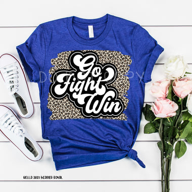 *No Restocks* Go Fight Win Screen Print High Heat Transfer W39