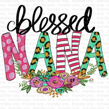Blessed Nana Sublimation Transfer