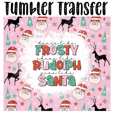 Frosty Rudolph Skinny Tumbler Seamless Sublimation Transfer