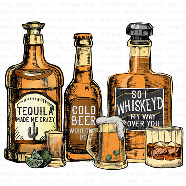 Whiskey'd my Way Sublimation Transfer