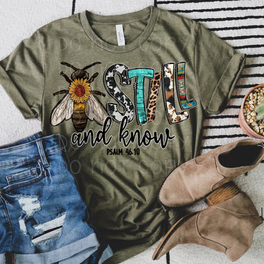 Bee Still & Know Screen Print High Heat Transfer T151