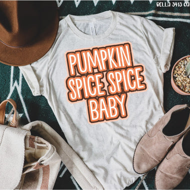 “No restocks” Pumpkin Spice Spice Baby Screen Print High Heat Transfer U19