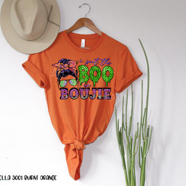 *No Restocks* Boo in Boujee Screen Print High Heat Transfer V50