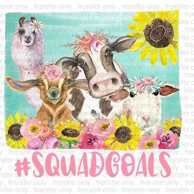 Farm Animals Squad Goals Sublimation Transfer