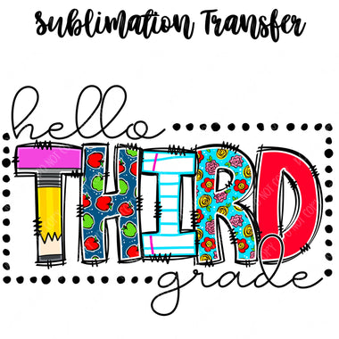 Hello Third Sublimation Transfer